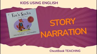 KIDS SPEAK ENGLISH Creative Storytelling for Kids - the picture book Fox's Socks