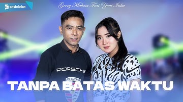 Tanpa Batas Waktu - TBW - Yenni Inka Feat Gerry Mahesa - Versi Koplo  (Official Music Video)