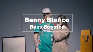 [BASS BOOSTED] Money Boy - Benny Blanco (prod. by Young Kira) [w. LYRICS]