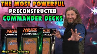 The Most Powerful Preconstructed Commander Decks Ever Made for Magic: The Gathering  MTG