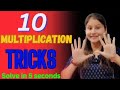 10 Multiplication Tricks 🔥|| Fast Calculations || Multiplication Tricks || Vedic Maths