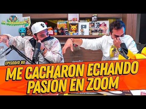 La Cotorrisa - Episodio 80 - Me cacharon echando pasión en zoom