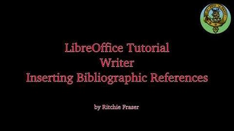 LibreOffice Tutorial 05 Inserting Bibliographic References