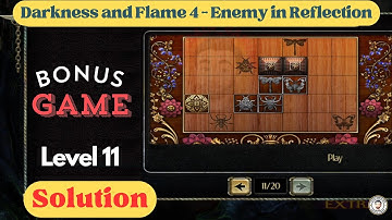 Darkness and Flames 4 Bonus Game Level 11