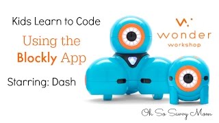 Kids Can Learn How To Code With Dash And Dot Robots - Mommy's Fabulous Finds