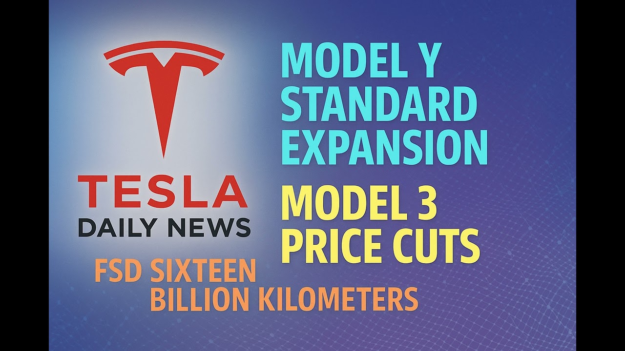 2026-01-11 Tesla News - Model Y Standard Expansion, Model 3 Price Cuts, FSD Sixteen Billion Kilom...