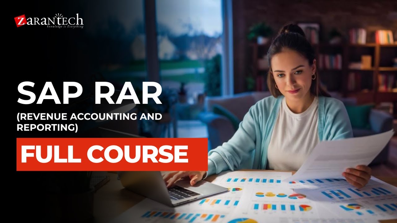 SAP RAR (Revenue Accounting and Reporting) Full Course | ZaranTech ...