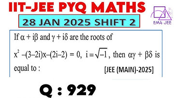 If α+iβ and γ+iδ are the roots of x^2-(3-2i)x-(2i-2) = 0, i=√(-1) , then αγ+βδ is equal to #iit