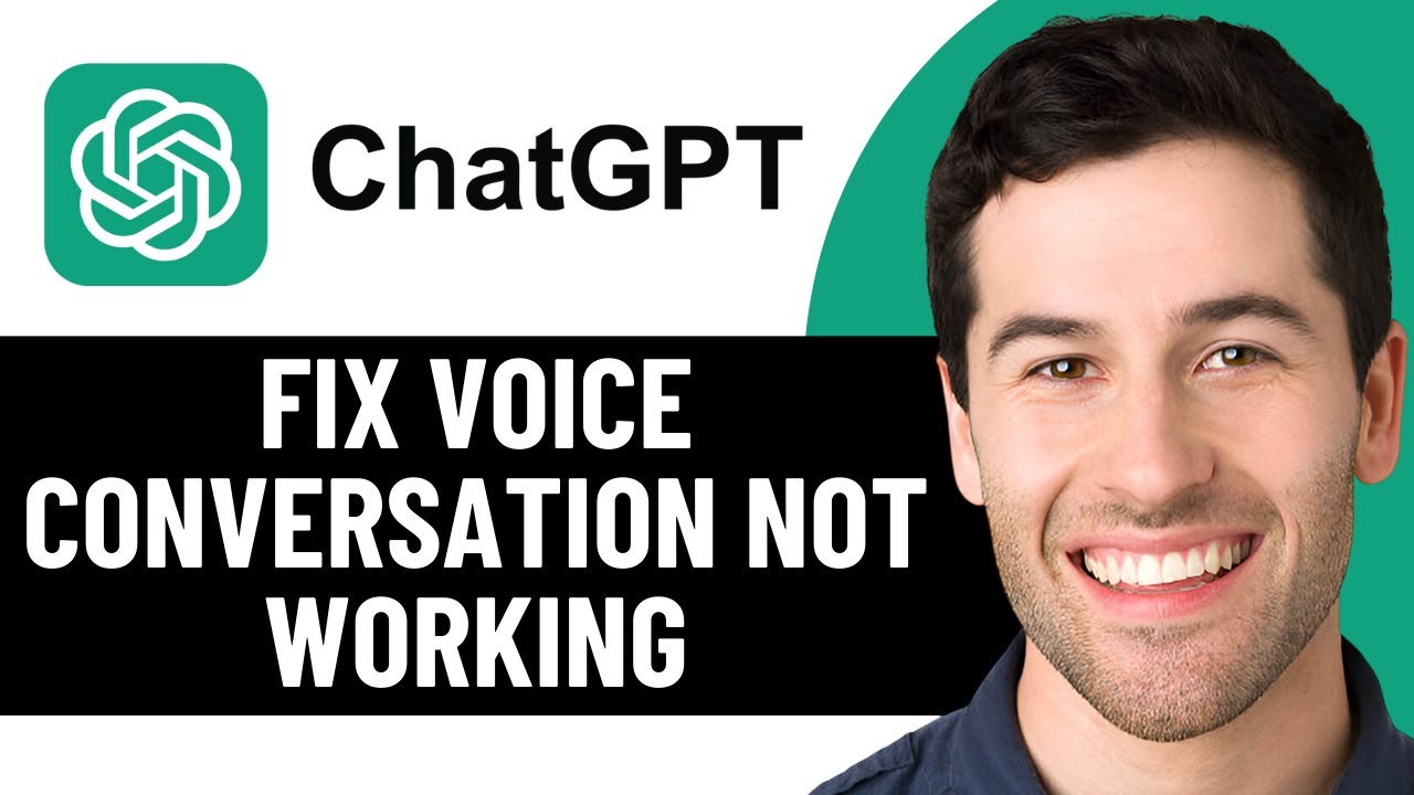 HOW TO FIX CHATGPT VOICE CONVERSATION NOT WORKING 2026! (EASY FIX ...