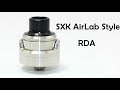 Sxk airlab style rda