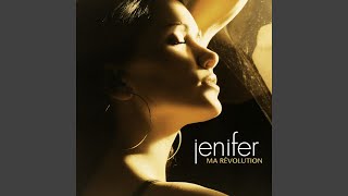 Video thumbnail of "Jenifer - Ma Révolution (Single Version) [Audio HQ]"