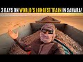 Almost died on the worlds worst train in sahara desert 