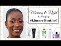 Anti Aging Skincare Routine for Dry Skin