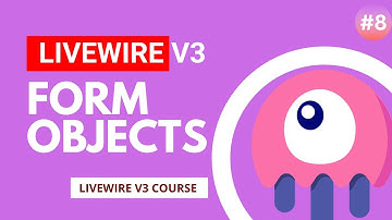 Form Object - Laravel Livewire v3 Tutorial #episode 8