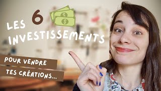 6 investissements à faire pour lancer sa marque de produits fait main 👌