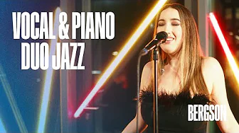 Bergson Vocal & Piano Duo Jazz