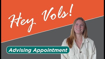 Hey Vols! How to Create an Advising Appointment