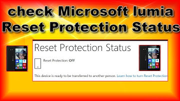how to check Nokia lumia phones "Reset Protection" Status:on/off