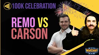 WC3 -  B2W 100K Celebration - [UD] Remo vs Carson [ORC]