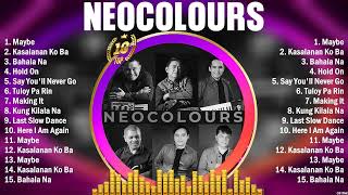Neocolours Greatest Hits Full Album ~ Top 10 OPM Biggest OPM Songs Of All Time
