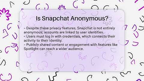Is Snapchat Anonymous? - Everyday-Networking
