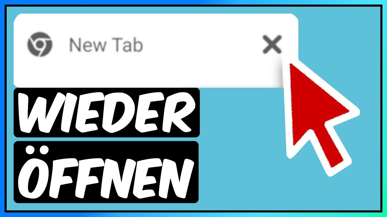 Wie Kann Ich Kürzlich Geschlossene Tabs Löschen Geschlossenen Tab Wiederherstellen - YouTube