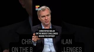 Christopher Nolan on the biggest challenges of THE ODYSSEY