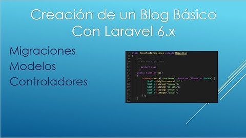 Creación de un blog personal Básico con Laravel 6.x - Parte 03