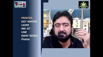 Lecture15 | Type of Printer | By Javed Sir | IICS College