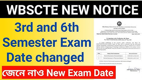 WBSCTE NEW NOTICE || Polytechnic 3rd and 6th Semester Final Exam Date Changed || New Date ?