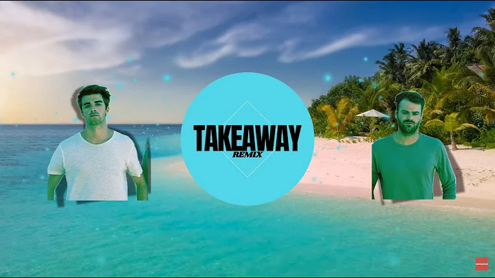 The Chainsmokers - Takeaway ft. Lennon Stella (Kev...