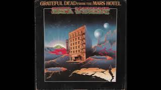 Grateful Dead - From The Mars Hotel (1974) Side 1, vinyl album