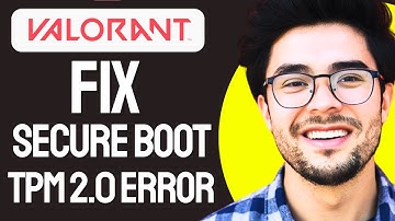 How to fix valorant secure boot and tpm 2.0 error (2024 Updated)