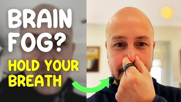 BRAIN FOG - How I Cured My Brainfog by Holding My Breath | The Buteyko Method