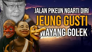 Download Lagu Jalan Pikeun Ngarti Diri Jeung Gusti wayang golek pepeling dalang Asep Sunandar Sunarya MP3 Download Lagu Jalan Pikeun Ngarti Diri Jeung Gusti wayang golek pepeling dalang Asep Sunandar Sunarya MP3