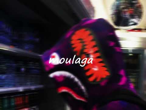 Moulaga (sped up)