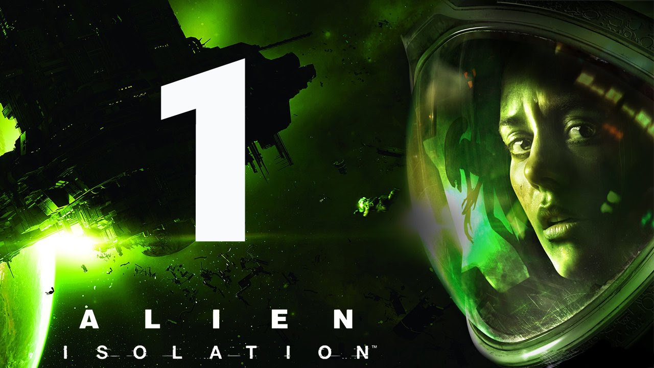 Прохождение Alien Isolation — Часть 1: Чужой Изоляция - YouTube