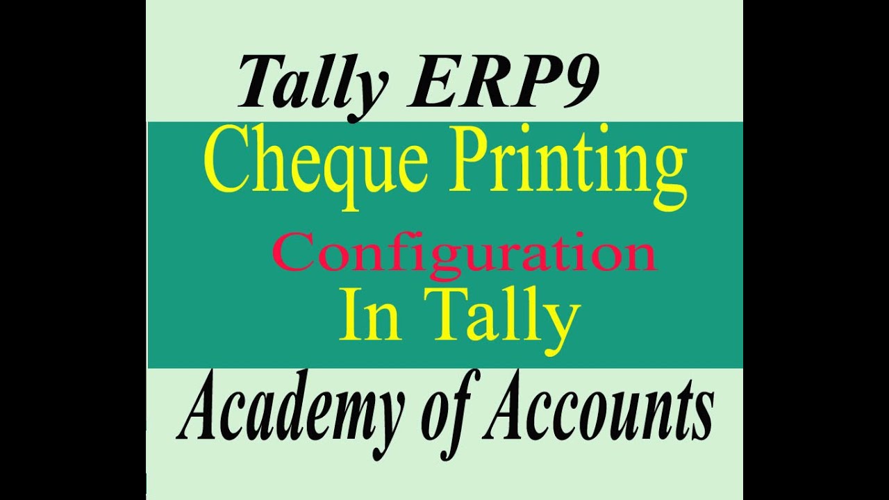 Tally Erp9 Cheque Printing Configuration YouTube tally-erp9-cheque-printing-configuration-youtube