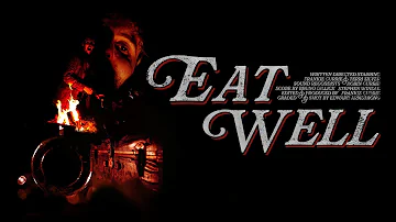 Eat Well | Short Western Horror Film