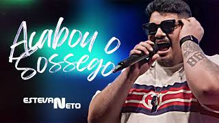 Estevan Neto (Ao Vivo) - MEDLEY ACABOU O SOSSEGO 