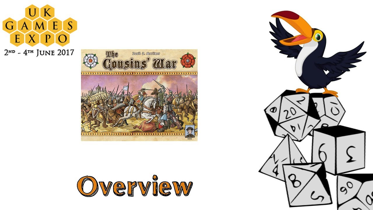 The Cousins War Overview from UKGE 2017