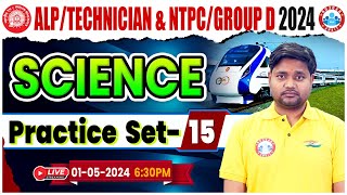 Railway ALP/ Technician Science Class, NTPC, Group D Science Class, Group D Science Practice Set 15