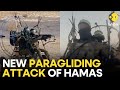 Israel-Gaza War LIVE: Hamas militants paraglide into Israel amid all night on going war | WION LIVE