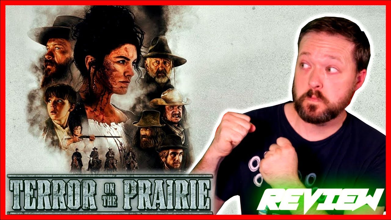 TERROR ON THE PRAIRIE - Movie Review