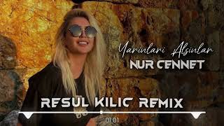 Nur Cennet ( Resul Kılıç Remix ) Yarınları Alsınlar! Resimi