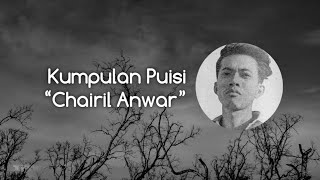 kumpulan puisi chairil anwar