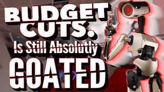 Budget Cuts Is Still Absolutly GOATED