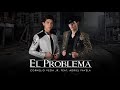 Cornelio Vega y Su Dinastia "El Problema" feat. Adriel Favela (Estudio)