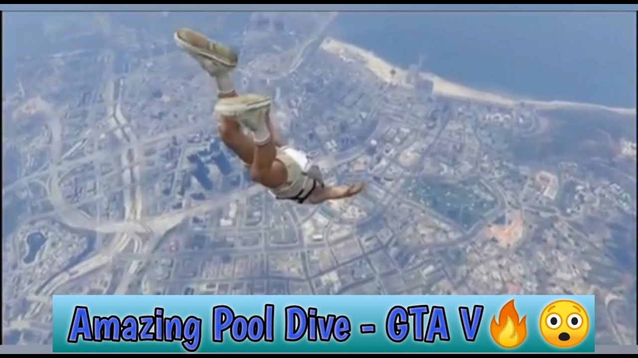 Amazing Pool Dive GTA V YouTube 