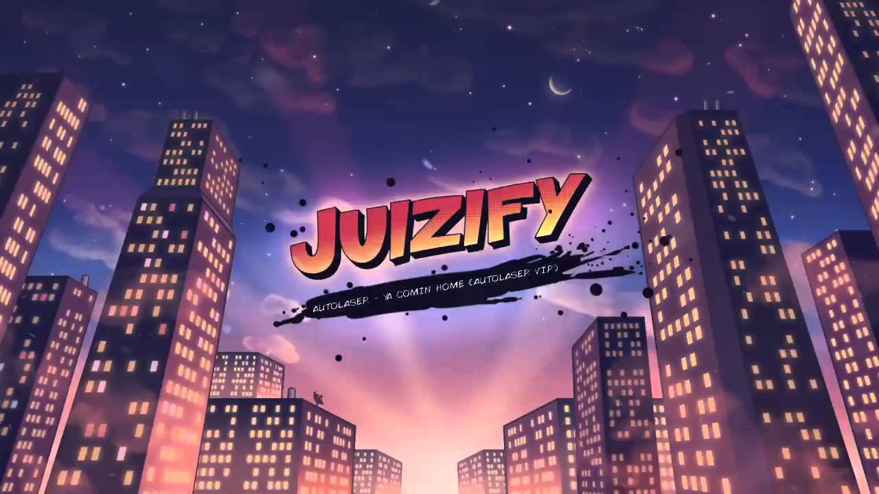 Autolaser - Ya Comin Home (Autolaser VIP) [Juizify Release]